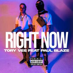 Right Now (feat. Paul Blaze)