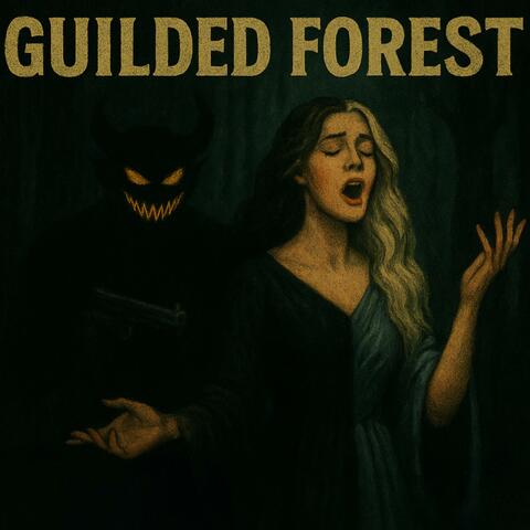GUILDED FOREST