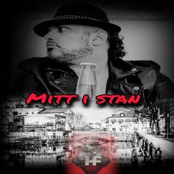 Mitt I Stan