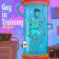 Gay in Training