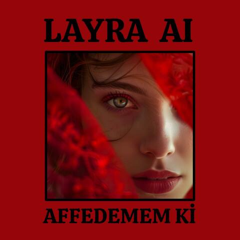 AFFEDEMEM Kİ