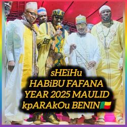 SHEIHU HABIBU FAFANA MAULID NABIYYI 2025