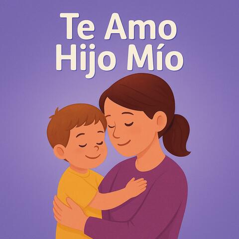 te amo hijo