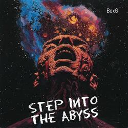 Step Into The Abyss (Progressive Edit)