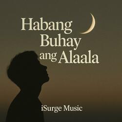 Habang Buhay ang Alaala