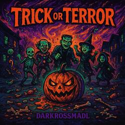 Trick or Terror