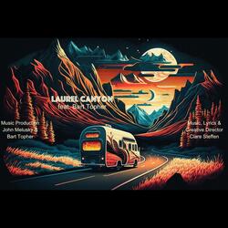 Laurel Canyon (feat. Bart Topher) (Remix)