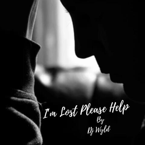 I'm Lost Please Help Me