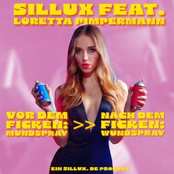 Vor dem Ficken MUNDSPRAY - Nach dem Ficken WUNDSPRAY (Loretta Pimpermann Klimperklaus´ Version)