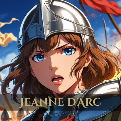 Jeanne d'Arc (Epic Orchestral Chronicle)