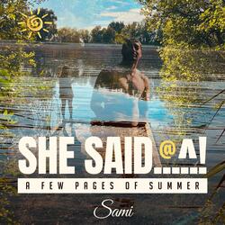 She said ...!
