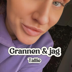 Tai grannen & jag (Radio Edit)