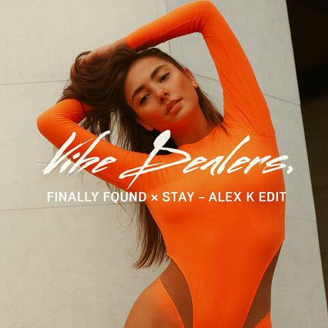 Finally found x stay (Radio Edit)