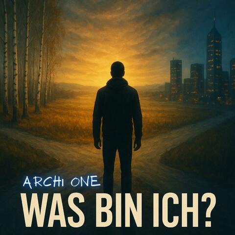 Was bin ich