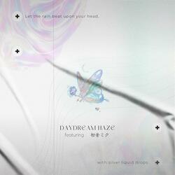 daydream haze
