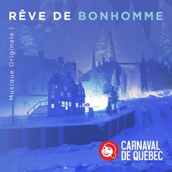 Le rêve de Bonhomme