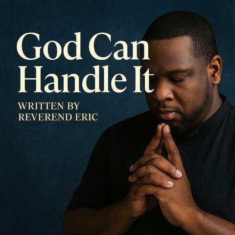 God Can Handle It