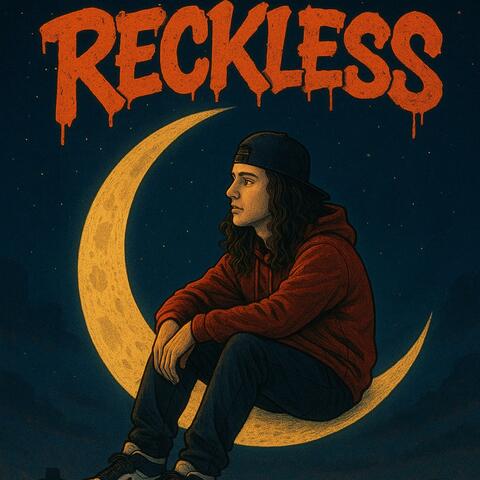 Reckless