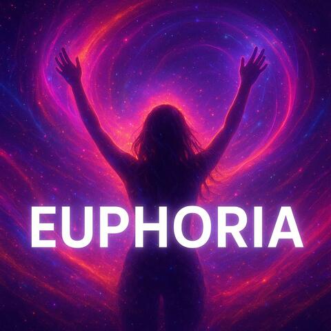 EUPHORIA