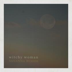 Witchy Woman