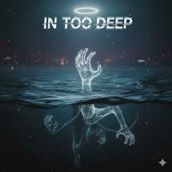 In too Deep (Rough Demo / Recorded Live)