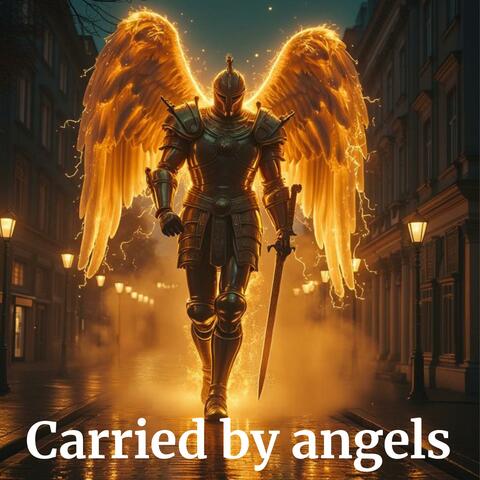 Carried by angels