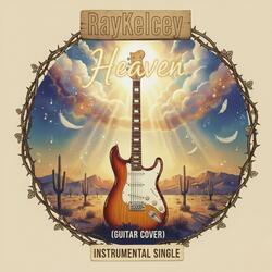 Heaven (Los Lonely Boys - Guitar Cover)