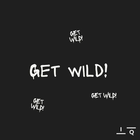 GET WILD!
