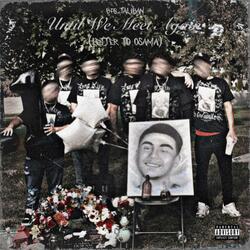 Until We Meet Again (Letter To Osama)