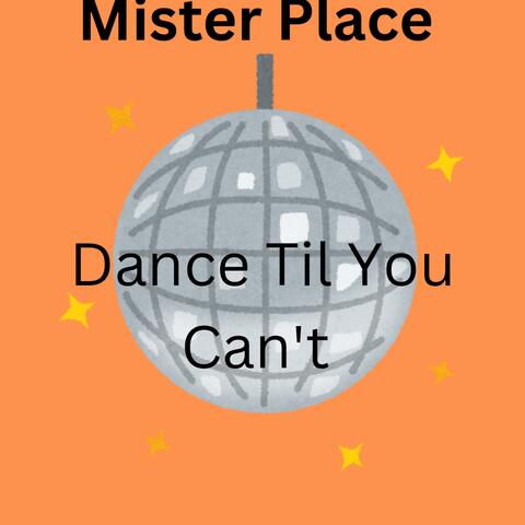 Dance Til You Can't