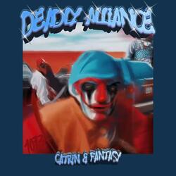 DEADLY ALLIANCE (feat. Fntxy)