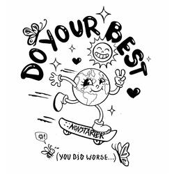 Do Your Best (You Did Worse)