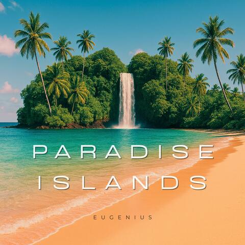 Paradise Islands