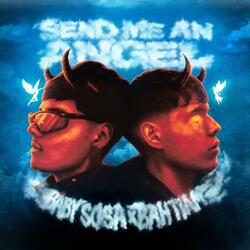 Send Me An Angel (feat. Bahtiam)