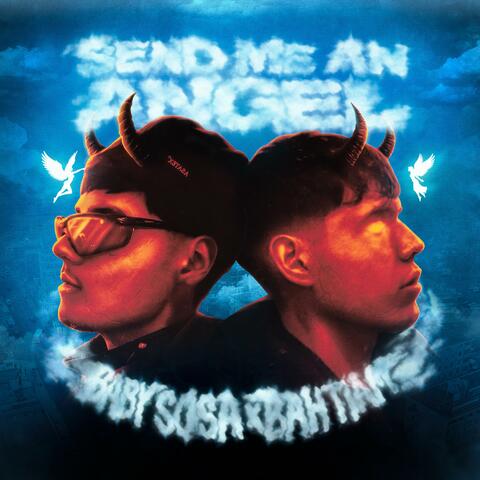 Send Me An Angel (feat. Bahtiam)