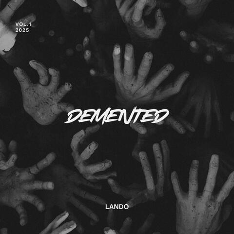 DEMENTED