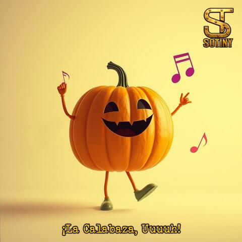 ¡La Calabaza, Uuuuh!