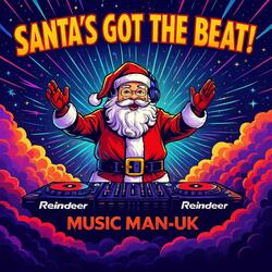 Santa's Got The Beat!