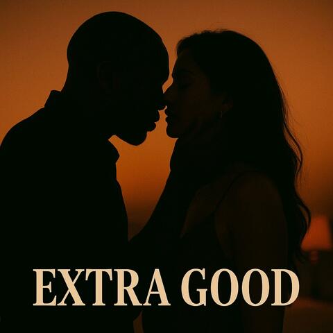 Extra Good
