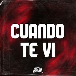 Cuando Te Vi (Latin Tech)