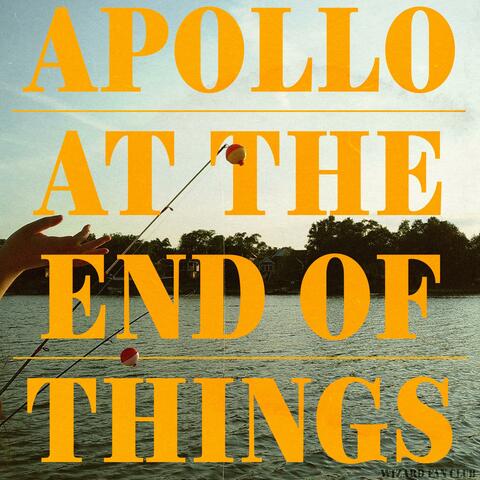 Apollo at the End of Things