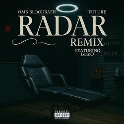 Radar (feat. Lean0 & Futxre) (Remix)