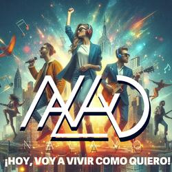 ¡HOY, VOY A VIVIR COMO QUIERO!