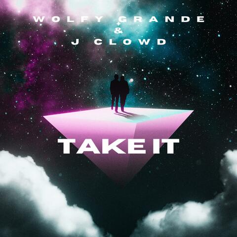 TAKE IT (feat. J CLOWD)