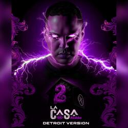 La Casa de Alofoke 2 (Detroit Version)