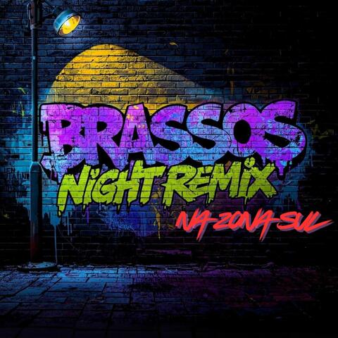 Na Zona Sul Sabotage (BRASSOS NIGHT Remix)