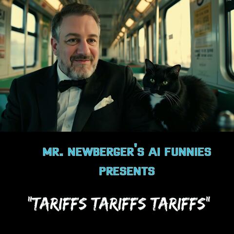 Tariffs Tariffs Tariffs