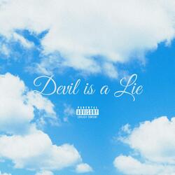 DEVIL IS A LIE (feat. TanishaMarie)