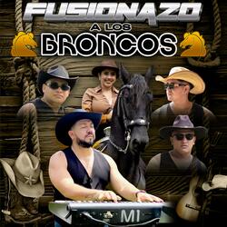 Fuzionazo a Los Broncos