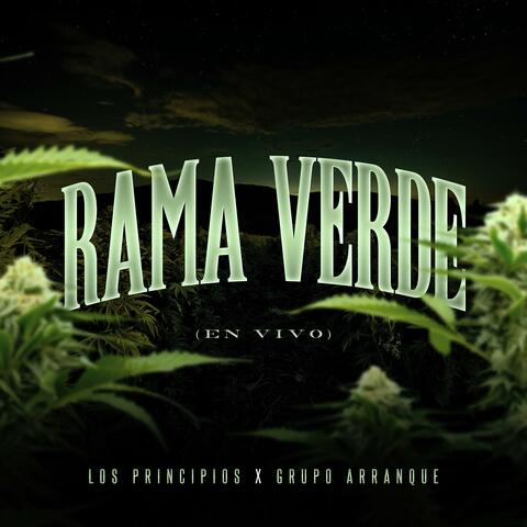 Rama Verde (feat. Grupo Arranque) [En vivo]
